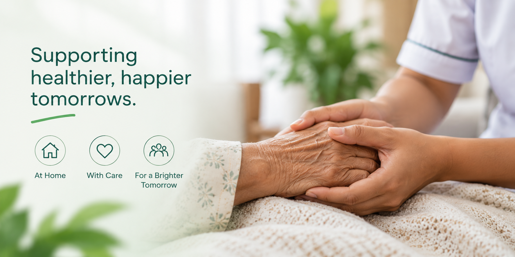 Supportive care at home